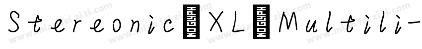 Stereonic XL Multili字体转换